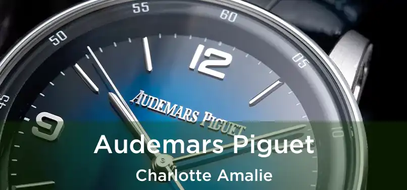 Audemars Piguet Charlotte Amalie