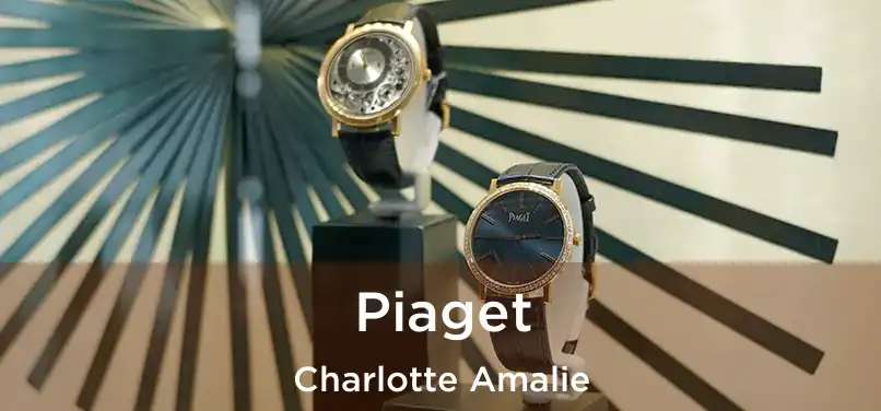 Piaget Charlotte Amalie